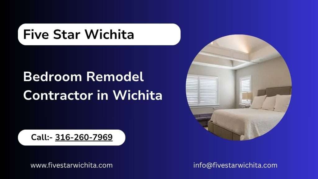 Bedroom Remodel Contractor in Wichita